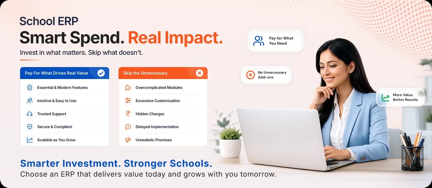 School ERP Value for Money: What You Should Actually Be Paying For (And What You Shouldn't)